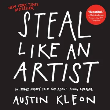 Portada de Steal Like an Artist, de Austin Kleon